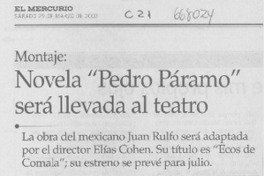 Novela "Pedro Páramo" será llevada al teatro