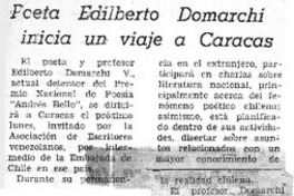 Poeta Edilberto Domarchi inicia un viaje a Caracas.  [artículo]