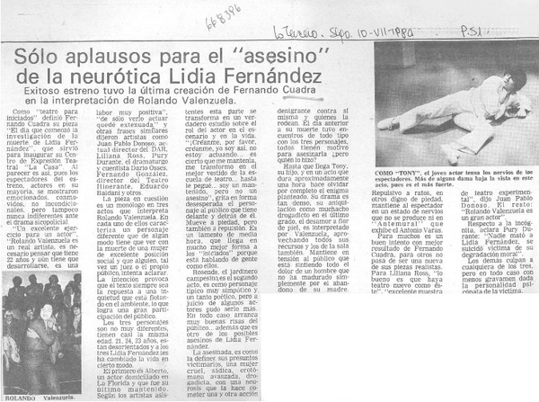 Sólo aplausos para el "asesino" de la neurótica Lidia Fernández.