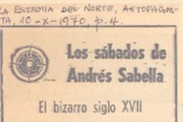 El bizarro siglo XVII. Andrés Sabella.