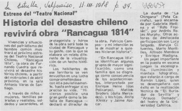 Historia del desastre chileno revivirá obra "Rancagua 1814".