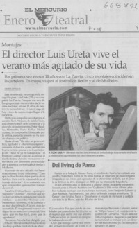 El director Luis Ureta vive el verano más agitado de su vida