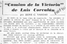 Camino de la victoria" de Luis Corvalán  [artículo] René C. Vargas.