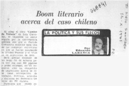Boom literario acerca del caso chileno  [artículo] Eduardo Labarca.