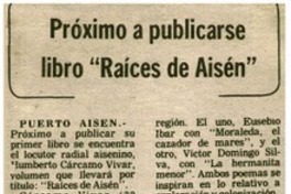 Próximo a publicarse libro "Raíces de Aisén".