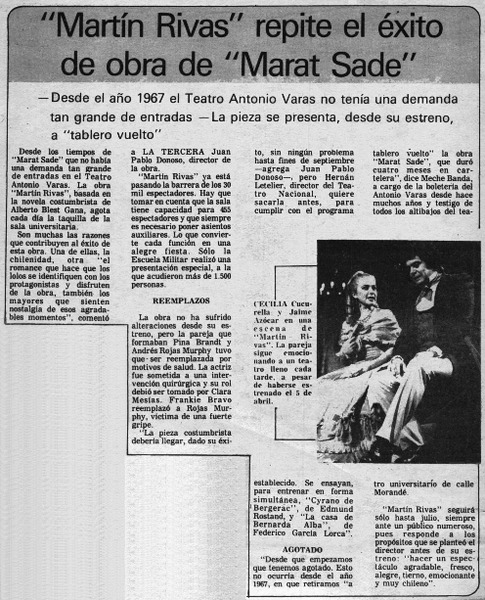 Martín Rivas" repite el éxito de obra de "Marat Sade".