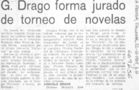 G. Drago forma jurado de torneo de novelas