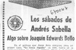Algo sobre Joaquín Edwards Bello.