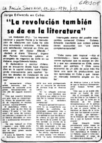 "La Revolución también se da en la literatura".