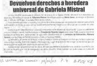 Devuelven derechos a heredera universal de Gabriela Mistral.