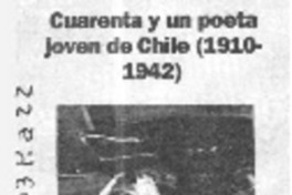 Cuarenta y un poeta joven de Chile (1910-1942).