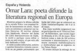 Omar Lara, poeta difunde la literatura regional en Europa.