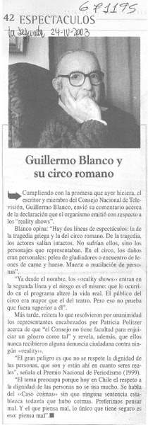 Guillermo Blanco y su circo romano.