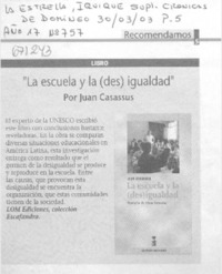 "La Escuela y la (des) igualdad".
