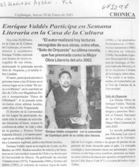Enrique Valdés participa en Semana Literaria en la Casa de la Cultura.