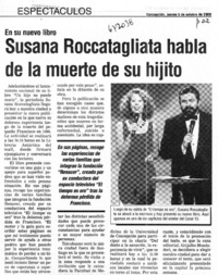 Susana Roccatagliata habla de la muerte de su hijito.