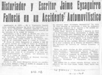 Historiador y escritor Jaime Eyzaguirre falleció en un accidente automovilístico.