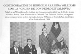Condecoración de Hermelo Arabena Williams con la "Orden de don Pedro de Valdivia".