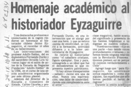 Homenaje académico al historiador Eyzaguirre.