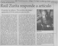Raúl Zurita responde a artículo.