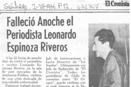 Falleció anoche el periodista Leonardo Espinoza Riveros.