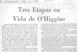 Tres etapas en vida de O'Higgins