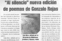 Al silencio" nueva edición de poemas de Gonzalo Rojas.