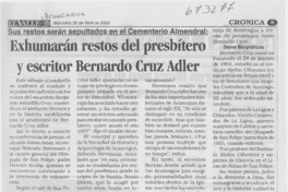 Exhumarán restos del presbítero y escritor Bernardo Cruz Adler.