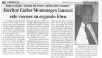 Escritor Carlos Montenegro lanzará este viernes su segundo libro.