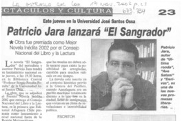 Patricio Jara lanzará "El Sangrador".