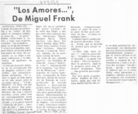 Los amores...", de Miguel Frank.