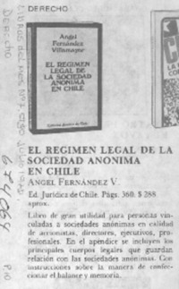 El regimen legal de la sociedad anónima en Chile.