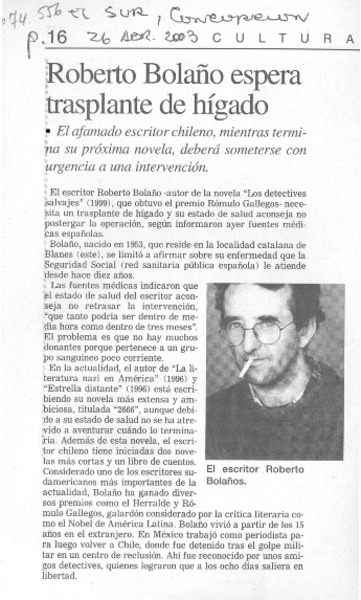 Roberto Bolaño espera transplante de hígado.