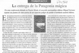 La entrega de la Patagonia mágica