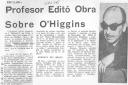 Profesor editó obra sobre O'Higgins.