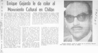 Enrique Gajardo le da color al movimiento cultural en Chillán.