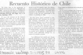 Recuento histórico de Chile.