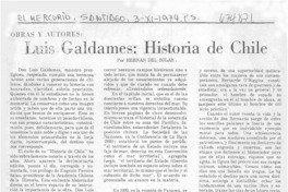 Luis Galdames, historia de Chile