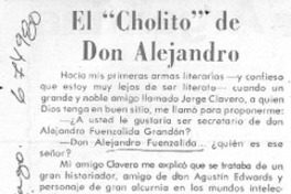 El "Cholito" de don Alejandro