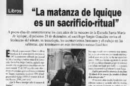 "La matanza de Iquique es un sacrificio-ritual" (entrevista)