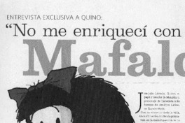 "No me enriquecí con Mafalda" (entrevista)