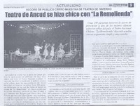 Teatro de Ancud se hizo chico con "La Remolienda"
