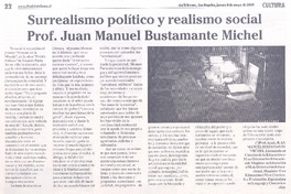 Surrealismo político y realismo social Prof. Juan Manuel Bustamante Michel