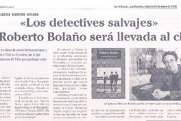 "Los Detectives salvajes" de Roberto Bolaño será llevada al cine
