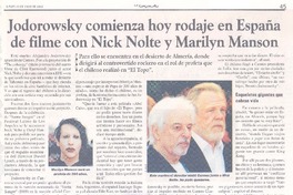 Jodorowsky comienza hoy rodaje en España del filme con Nick Nolte y Marilyn Manson