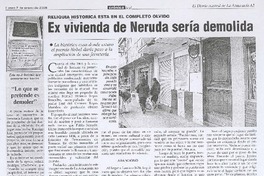Ex vivienda de Neruda sería demolida