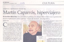 Martín Caparrós, hiperviajero