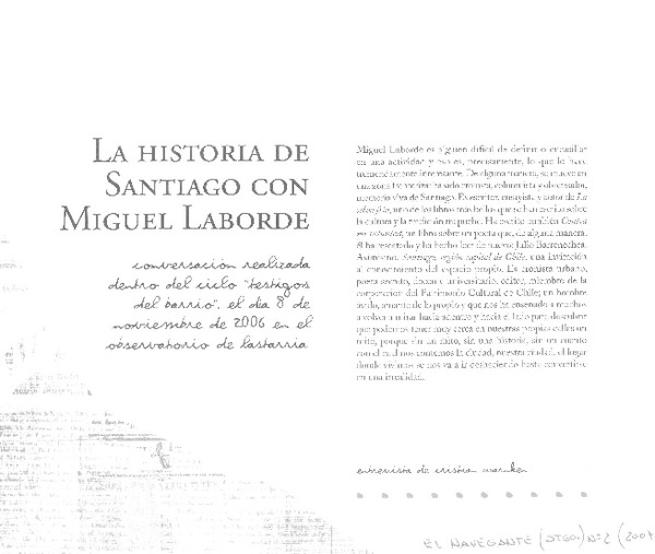 La historia de Santiago con Miguel Laborde