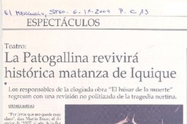 La Patogallina revivirá histórica matanza de Iquique