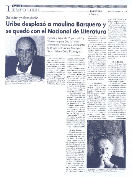 Uribe desplazó a maulino Barquero y se quedó con el Nacional de Literatura